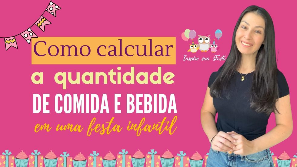 como-calcular-quantidade-de-comida-em-festa-infantil-printable