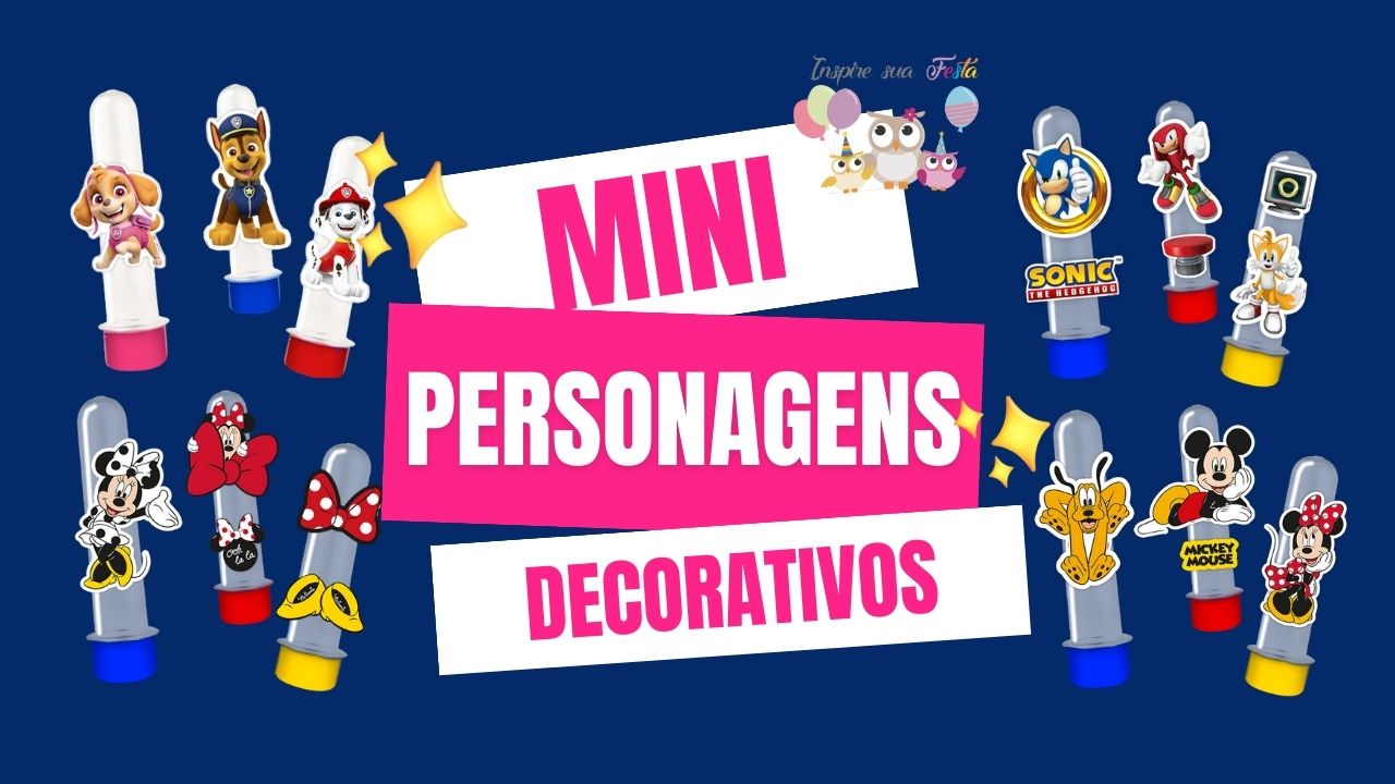 A importância dos Mini Personagens Decorativos na Festa/Lembrancinhas